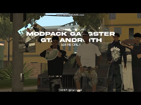 SHARE: MODPACK GANGSTER 160MB | GTA ANDROITH
