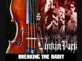 Linkin Park, Breaking The Habit [Violin Remix ...