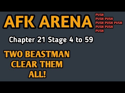 AFK Arena, PUSH! Chapter 21 Stage 4 to 59