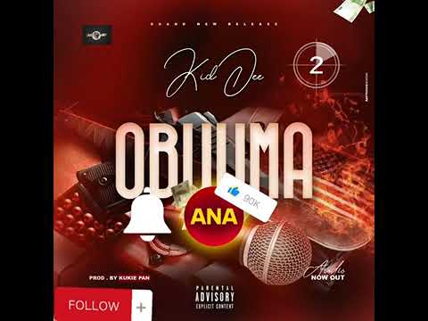 Obuuma KidDee Ugandan latest music