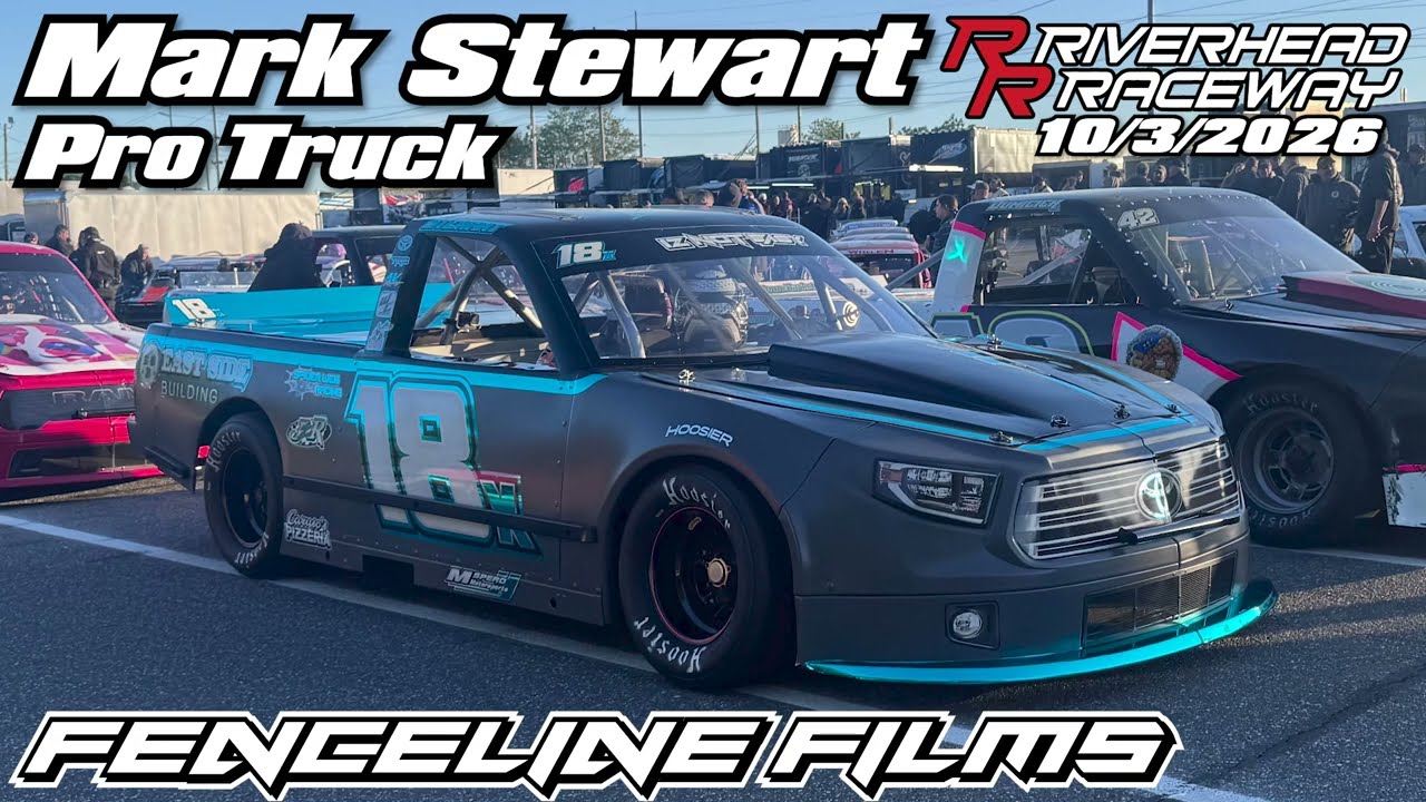 Mark Stewart Pro Truck Riverhead Raceway 10/3/2026