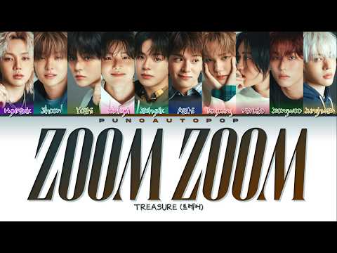 TREASURE 트레저 ZOOM ZOOM - Lyrics [ColorCoded/ENG/HAN/ROM/가사]