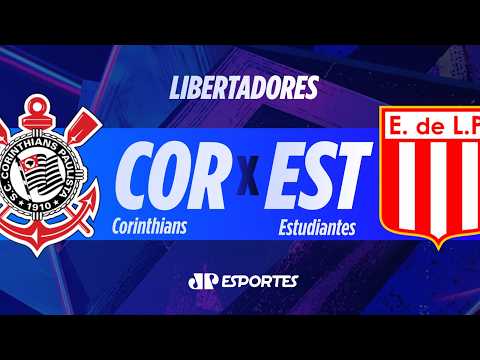 CORINTHIANS x ESTUDIANTES AO VIVO! | LIBERTADORES DA AMÉRICA | 16/09/2026