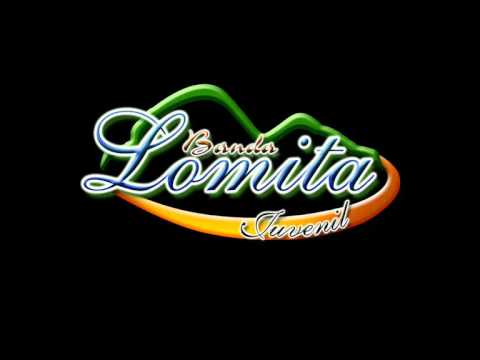 No pasa nada Banda Lomita