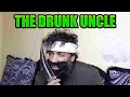 The Drunk Uncle Does Something Bad | Zubair Sarookh