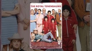 The Royal Tenenbaums