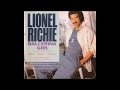 Lionel Richie - Ballerina Girl (1986) HQ