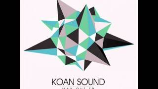 KOAN Sound -  Mr. Brown