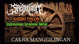 Download lagu Sabdo Palon - Cakra Manggilingan (Music   Lyric) Indonesian Javanese Metal mp3