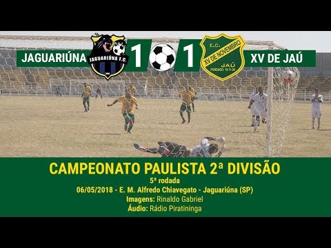 Jaguariúna 1x1 XV de Jaú - 06/05/18 - [PAULISTA 5ª RODADA]