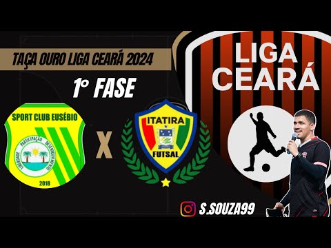 Taça Ouro Liga Ceará 2024: S.C. Eusébio x Itatira - 2° Rodada