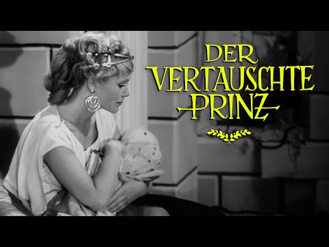 Der vertauschte Prinz (Märchen, Schwarz-Weiß-Film, Spielfilm, Märchen auf Deutsch, Familienfilme)
