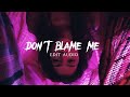 Taylor Swift Don T Blame Me Audio Edit Speed Up