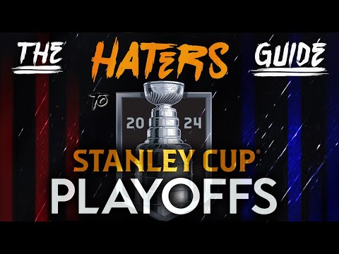 The Haters Guide to the 2024 NHL Playoffs