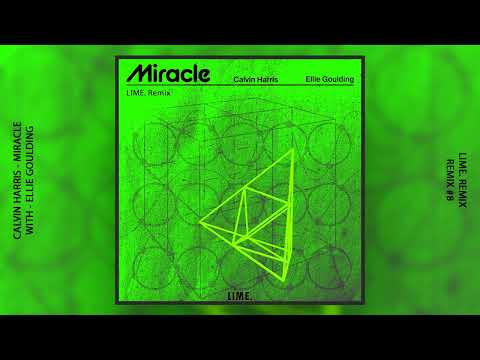 Calvin Harris & Ellie Goulding - Miracle (LIME. Remix) [Audio]