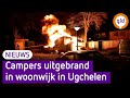 Campers branden uit in Ugchelen, buurt hoorde explosies