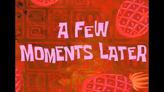 Download lagu SpongeBob a few moments later! mp3 Download lagu SpongeBob a few moments later! mp3