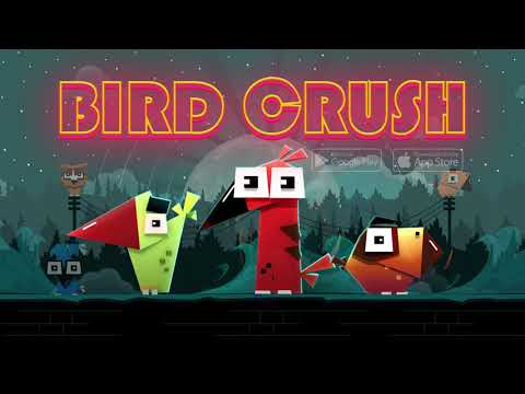 Birds Crush Video