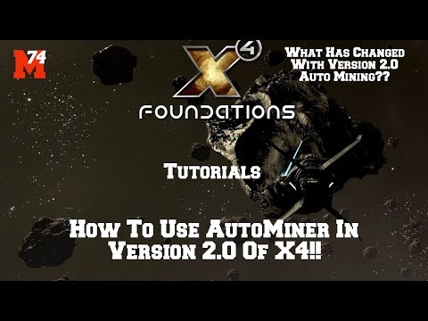 X4 Foundations 2.0 Tutorial: Changes To AutoMiner In 2.0!