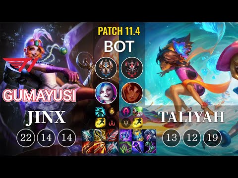 T1 Gumayusi Jinx vs Taliyah Bot - KR Patch 11.4