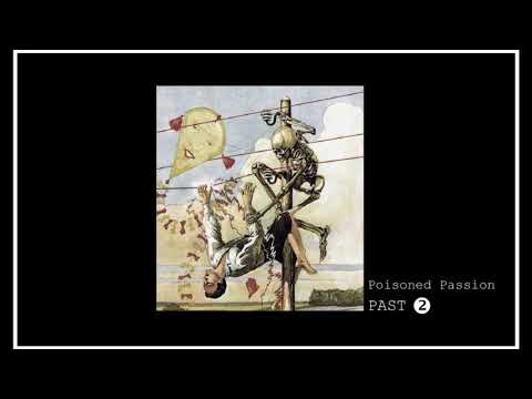 The Broadsword - Poisoned Passion - PAST (OFF. AUDIO 2018)