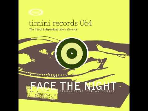 FABIAN TIMINI Face The Night