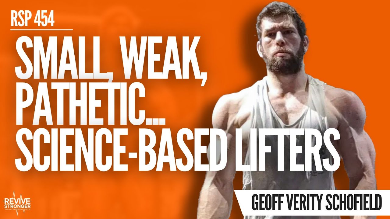454: Science-Based Lifters | Why Are They Hated?  - Geoffrey Verity Schofield