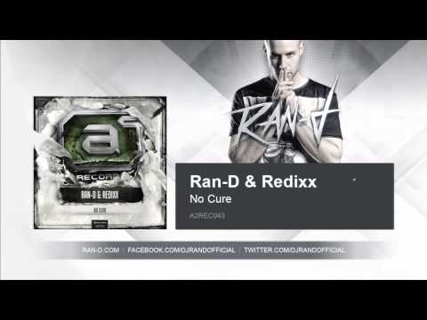 Ran-D & Redixx - No Cure