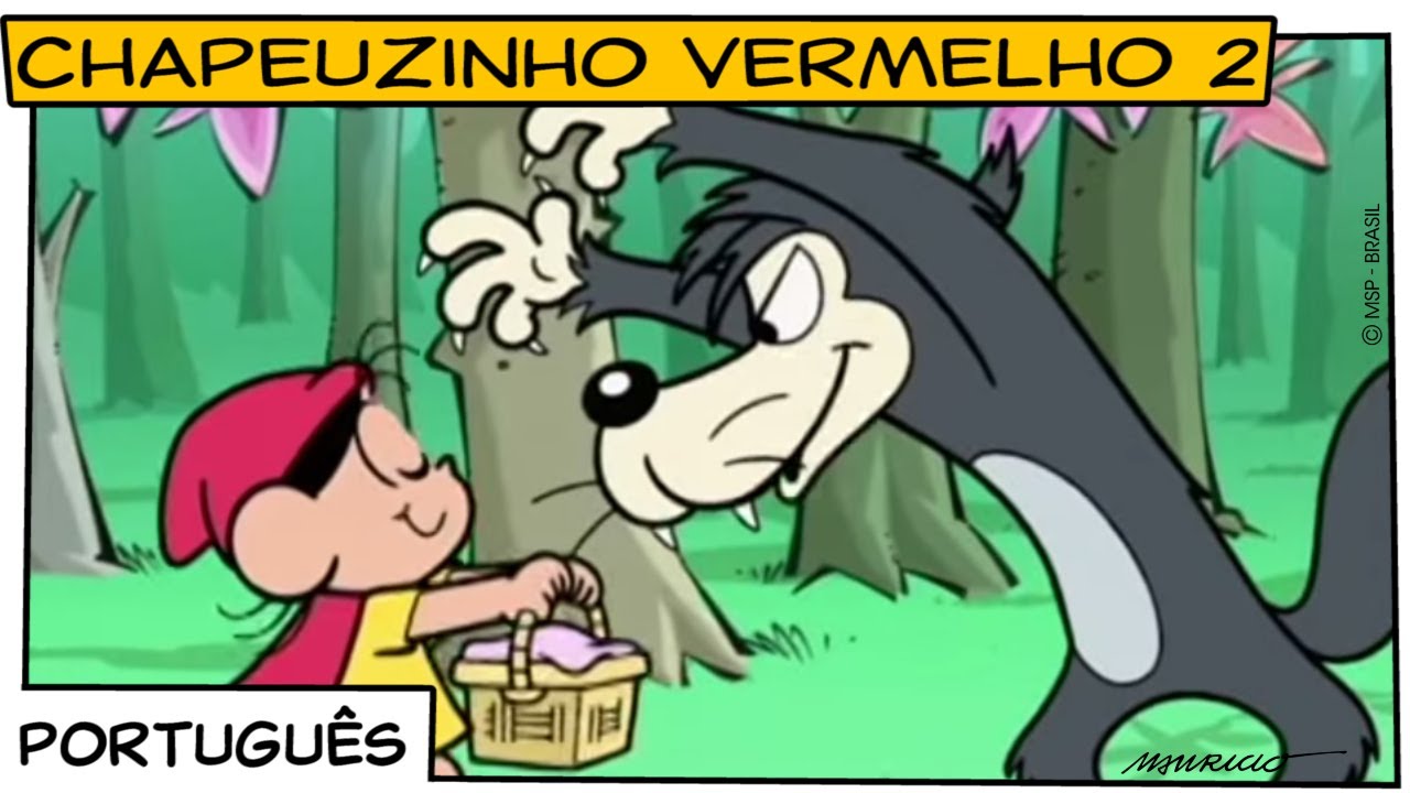 Chapeuzinho Vermelho 2 | Turma da Mônica