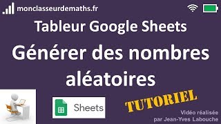 Tuto Google Sheets : Générer des nombres aléatoires