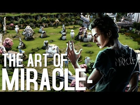Dota 2 | The Art of Miracle-