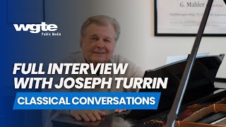 Composer Joseph Turrin Chats Crimson Roses | Classical Conversations | Full Interview
