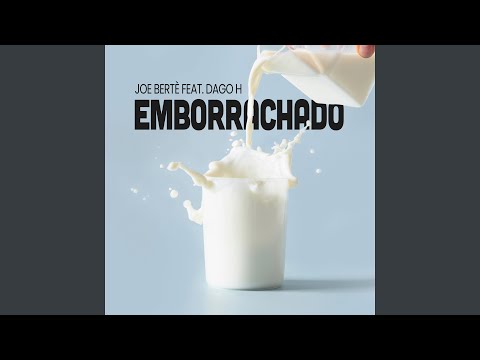 Emborrachado (feat. Dago H)