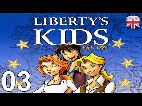 Liberty's Kids - [03/07] - [Declaration of Independence] - English Playthrough