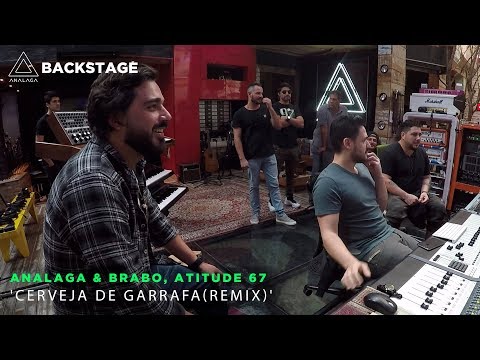 Backstage Vip - ANALAGA & Brabo & Atitude 67 (Cerveja de Garrafa - Remix)