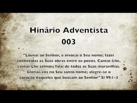 Novo Hinário Adventista  Hino 003 O Deus Eterno Reina #Lyrics
