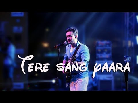 Atif Aslam Live Tere Sang Yaara Tu Jaane Na Saanu Ik Pal Chain Tere Bin Nahi Lagda
