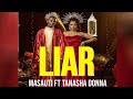 Masauti Ft Tanasha Donna Liar Lyrics