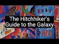 Unraveling the Genius of Douglas Adams: The Hitchhiker's Guide to the Galaxy