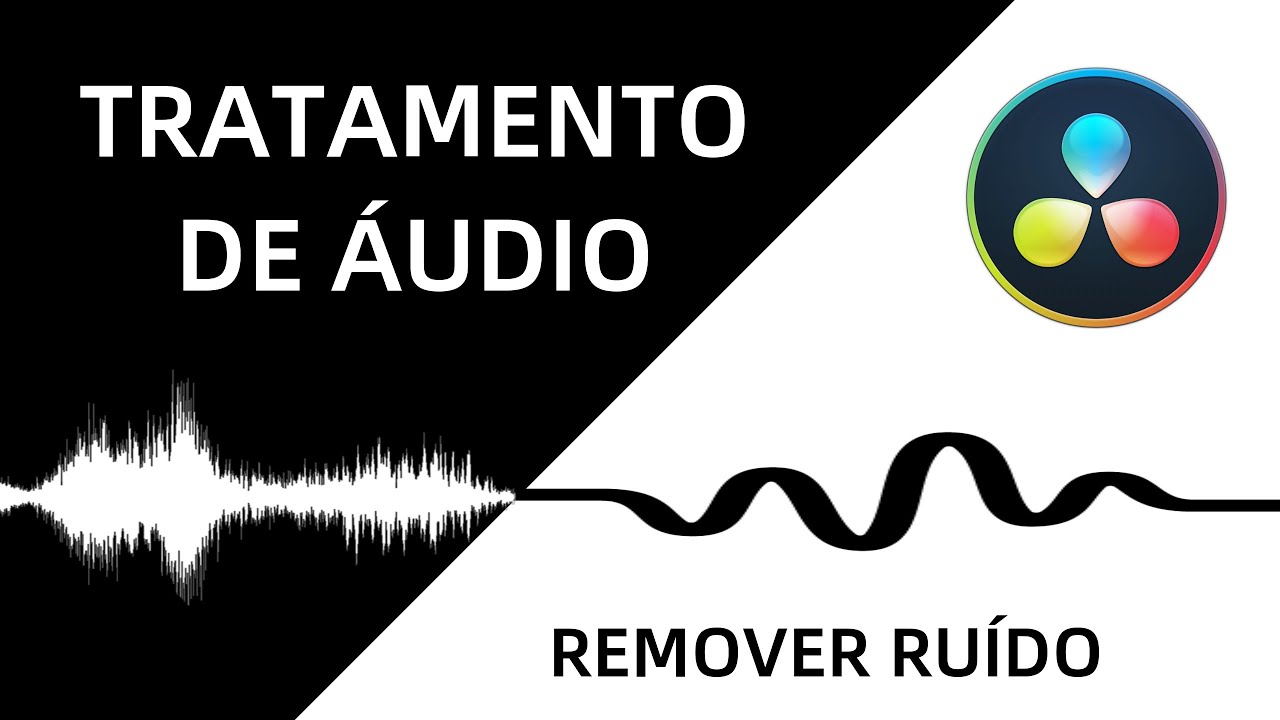 COMO REMOVER RUÍDO E CHIADO DO ÁUDIO - DAVINCI RESOLVE
