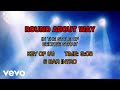 George Strait - Round About Way (Karaoke)