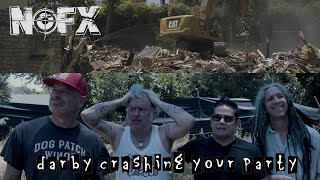 NOFX - Darby Crashing Your Party (Official Video)