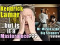 But Is It A Masterpiece Kendrick Lamar Mr Morale The Big Steppers Review