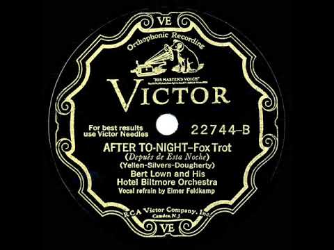 1931 Bert Lown - After Tonight (Elmer Feldkamp, vocal)