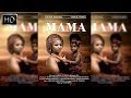 AUNTY EZEKIEL : MAMA 2018 FULL MOVIE