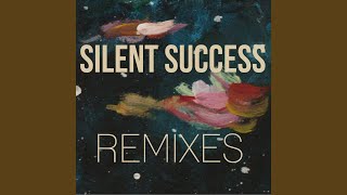 Silent Success (The Policy Remix)