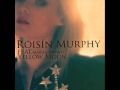 Róisín Murphy (The Revolution & Marius DeVries ...