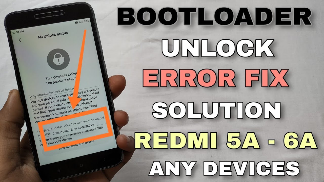 Bootloader Unlock Error Problem Solution | Couldn't Add. Error code:86012