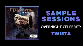 Sample Sessions - Episode 140: Overnight Celebrity - Twista (Feat. Kanye West)