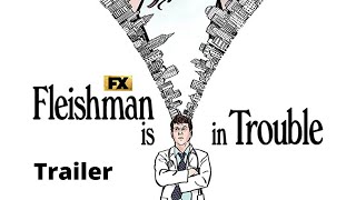 Fleishman Is in Trouble Trailer 2022 - TV Series - Meara Mahoney Gross - Ava Yaghmaie video